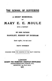 The School of Suffering: A Brief Memorial of Mary E. E. Moule