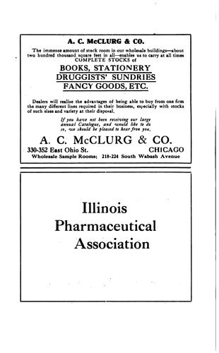 Report of Proceedings of the Illinois Pharmaceutical Association at the ...