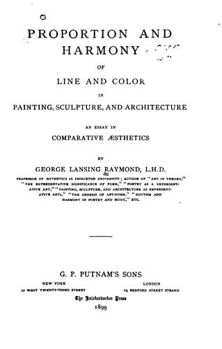 Proportion and Harmony of Line and Color in Painting, Sculpture, and ..