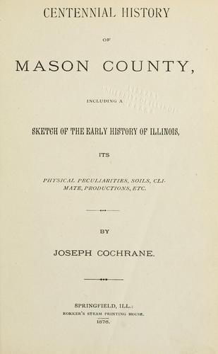 Centennial history of Mason County