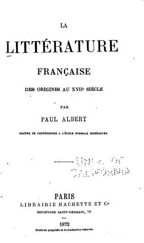 La littérature française des origines au XVIIe siècle