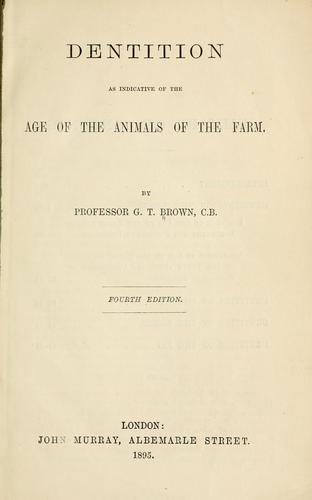 Dentition as indicative of the age of the animals of the farm