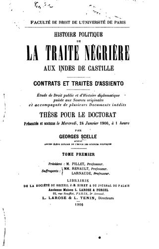 Histoire politique de la traite négrière aux Indes de Castille, contrats et ..