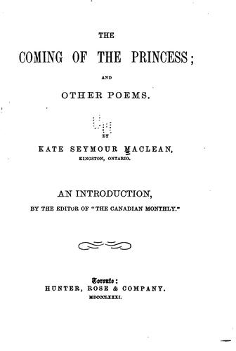 The Coming of the Princess: And Other Poems