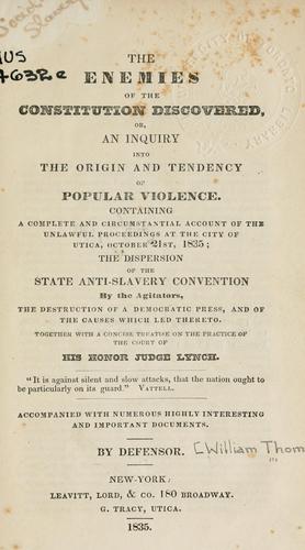 The enemies of the constitution discovered