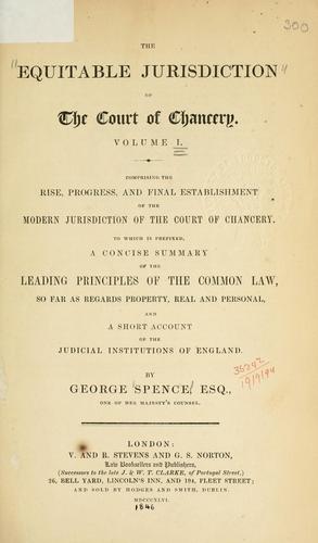 The equitable jurisdiction of the Court of Chancery