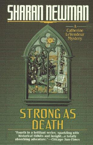 Strong as Death (Catherine LeVendeur)