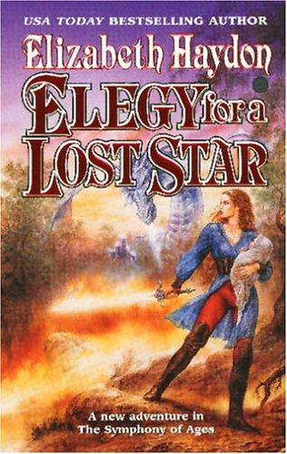 Elegy for a Lost Star (The Symphony of Ages)