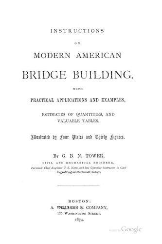 Instructions on Modern American Bridge Building