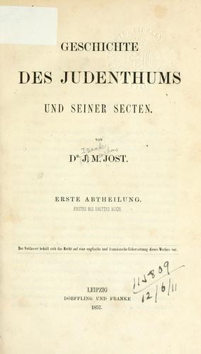 Geschichte des Judenthums und seiner Secten