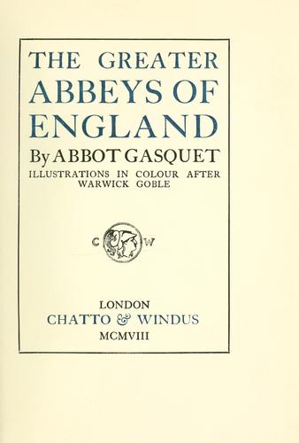 The greater abbeys of England
