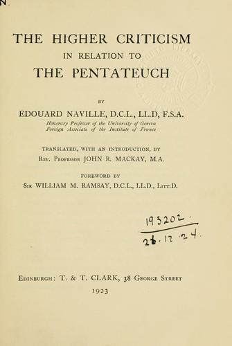 The higher criticism in relation to the Pentateuch