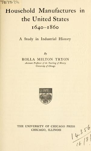 Household manufactures in the United States, 1640-1860