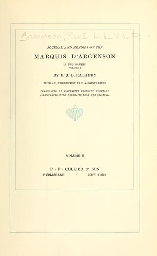 Journal and memoirs of the Marquis d'Argenson ...