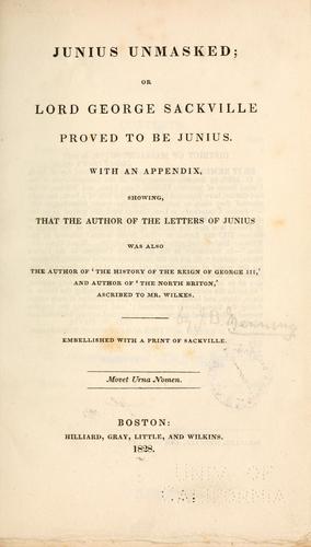 Junius unmasked