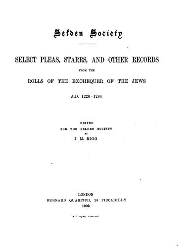 Select Pleas, Starrs, and Other Records from the Rolls of the Exchequer of ...