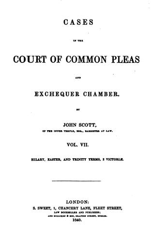 Cases in the Court of Common Pleas and Exchequer Chamber