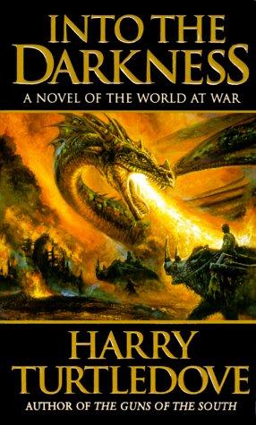 Into the Darkness (World at War, Book 1)