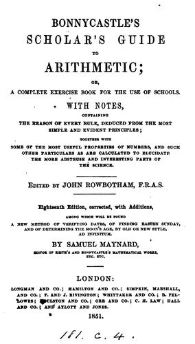 The scholar's guide to arithmetic; or, A complete exercise-book