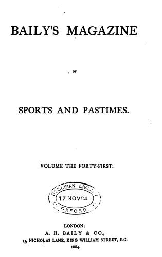 Baily's magazine of sports and pastimes