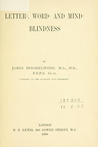 Letter - word - and mind-blindness