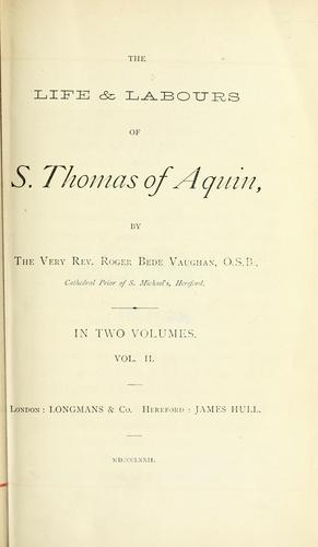 The life & labours of S. Thomas of Aquin