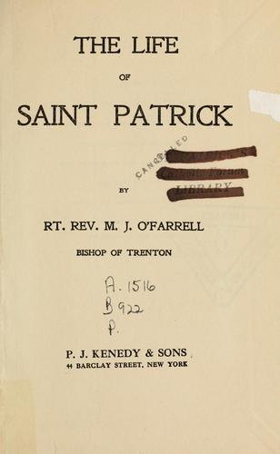 The life of Saint Patrick