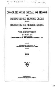 Congressional Medal of Honor: The Distinguished Service Cross, and the ..