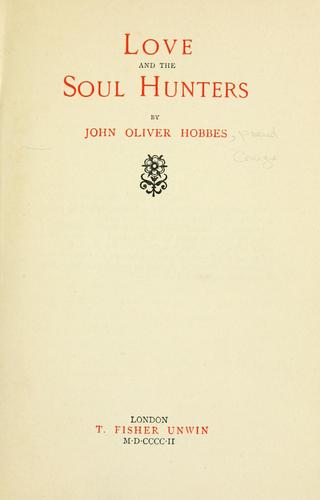 Love and the soul hunters