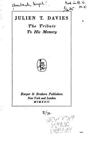 Julien T. Davies: The Tribute to His Memory