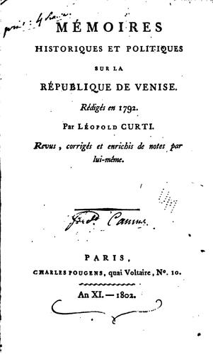 Mémoires historiques et politiques sur la République de Venise