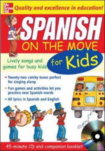 Spanish On The Move For Kids (1CD + Guide) (On the Move)