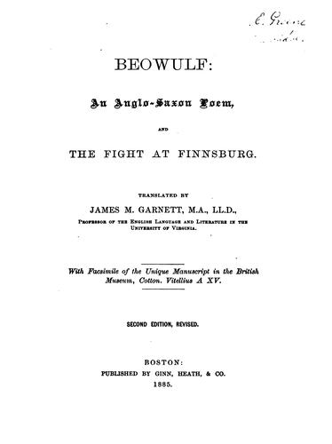 Beowulf: An Anglo-Saxon Poem, and The Fight at Finnsburg