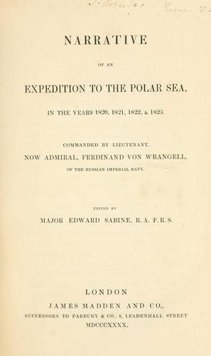 Narrative of an expedition to the Polar Sea