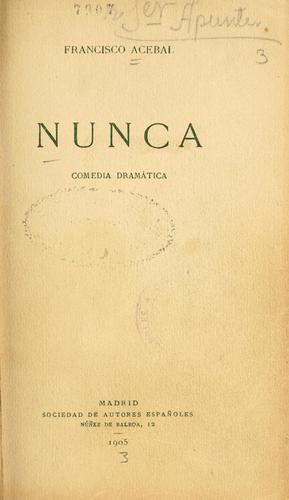 Nunca