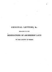 Original letters and other documents relating to the benefactions of William Laud
