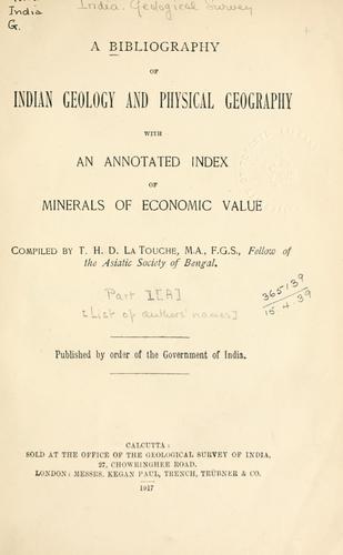 A bibliography of Indian geology ..