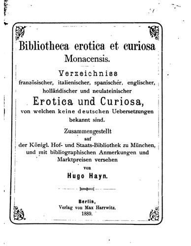 Bibliotheca Erotica et Curiosa Monacensis: Verzeichniss französischer ..