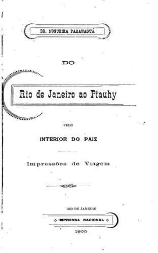 Do Rio de Janeiro ao Piauhy, pelo interior do paiz: impressões de viagem