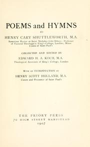 Poems and hymns by Henry Cary Shuttleworth ..