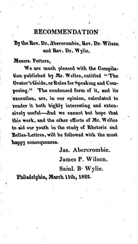 The Orator's Guide, Or, Rules for Speaking and Composing: From the Best ..