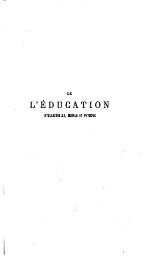De l'éducation intellectuelle, morale et physique