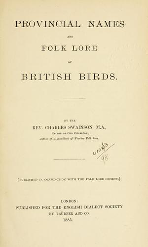 Provincial names and folk lore of British birds