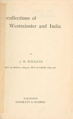 Recollections of Westminster and India