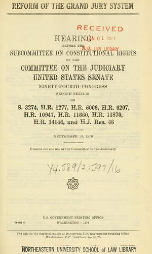 Reform of the grand jury system