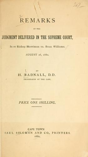 Remarks on the judgment delivered in the Supreme Court, in re Bishop Merriman vs. Dean Williams, August 26, 1880