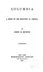 Columbia: A Story of the Discovery of America