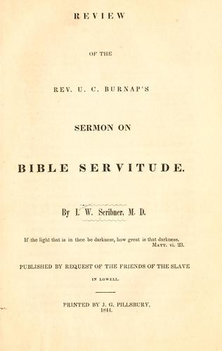 Review of the Rev. U. C. Burnap's sermon on Bible servitude