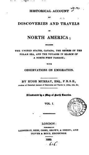 Historical account of discoveries and travels in North America