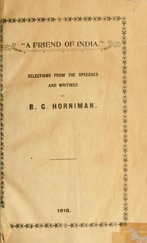Selections from the speeches and writings of B.G. Horniman